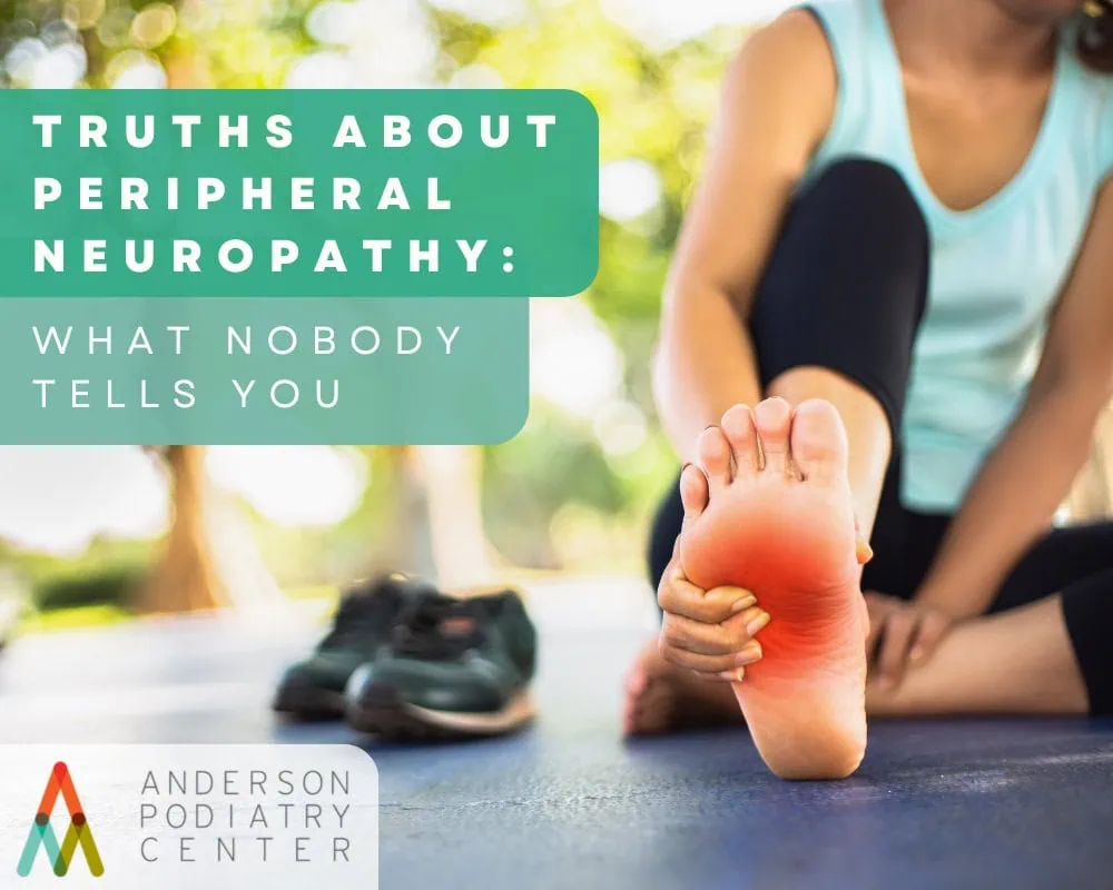 feet neuropathy symptoms anderson podiatry